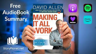 Celebrity Audiobook Summary: Making It All Work (English) David Allen Net Worth