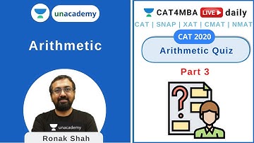 Arithmetic Quiz - 3 | Arithmetic | Quantitative Ability | CAT4MBA | Ronak Shah