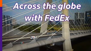 Across The Globe With Fedex