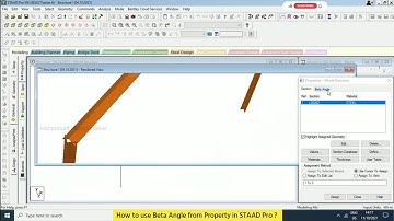 How to use Beta Angle from Property in STAAD Pro ?