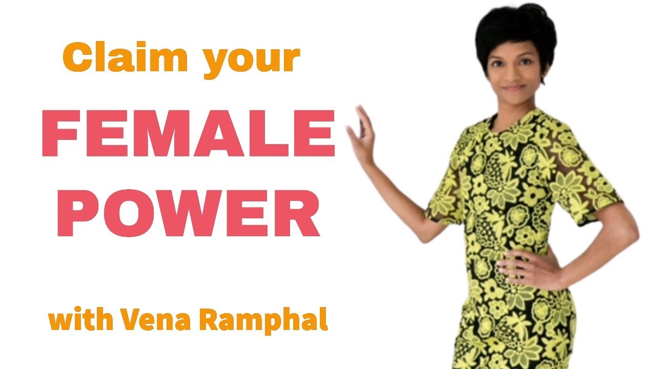 Vena Ramphal What is Female Power and Female Leadership? 🌺 with Vena Ramphal - YouTube