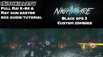 Nightmare how to build the Rai K-84 & Ray Gun easter egg guide/tutorial - Black Ops 3 custom zombies