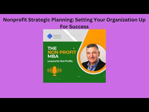 Nonprofit Strategic Planning: Setting Your Organization Up For Success
