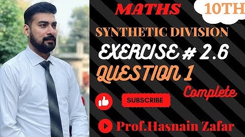 10th Class Maths Exercise #2.6 ex# 2.6 Q 1 #Synthetic dividion #mathematics #divison