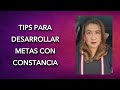 TIPS PARA DESARROLLAR METAS CON CONSTANCIA + HOY CLIMA ASTRAL 10pm