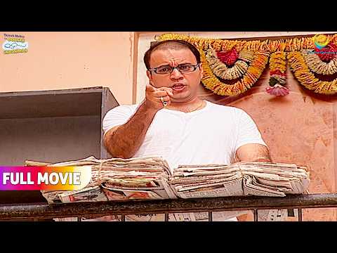 Popatlal ke Hungame se Bapuji hue Pareshan ! | FULL MOVIE | Taarak Mehta Ka Ooltah Chashmah