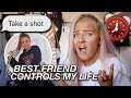 Best Friend CONTROLS my LIFE for 24 HOURS... This didn't end well😱