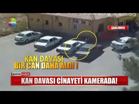 Kan Davası Cinayeti Kamerada!