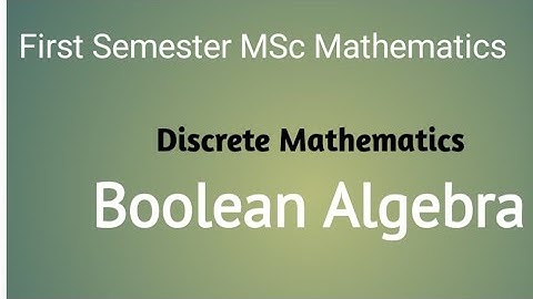 Properties of Boolean Algebra/// Discrete Mathematics /// first pg Mathematics //calicut university