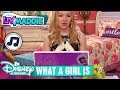 LIV & MADDIE - 🎵 What A Girl Is 🎵 | Disney Channel Songs
