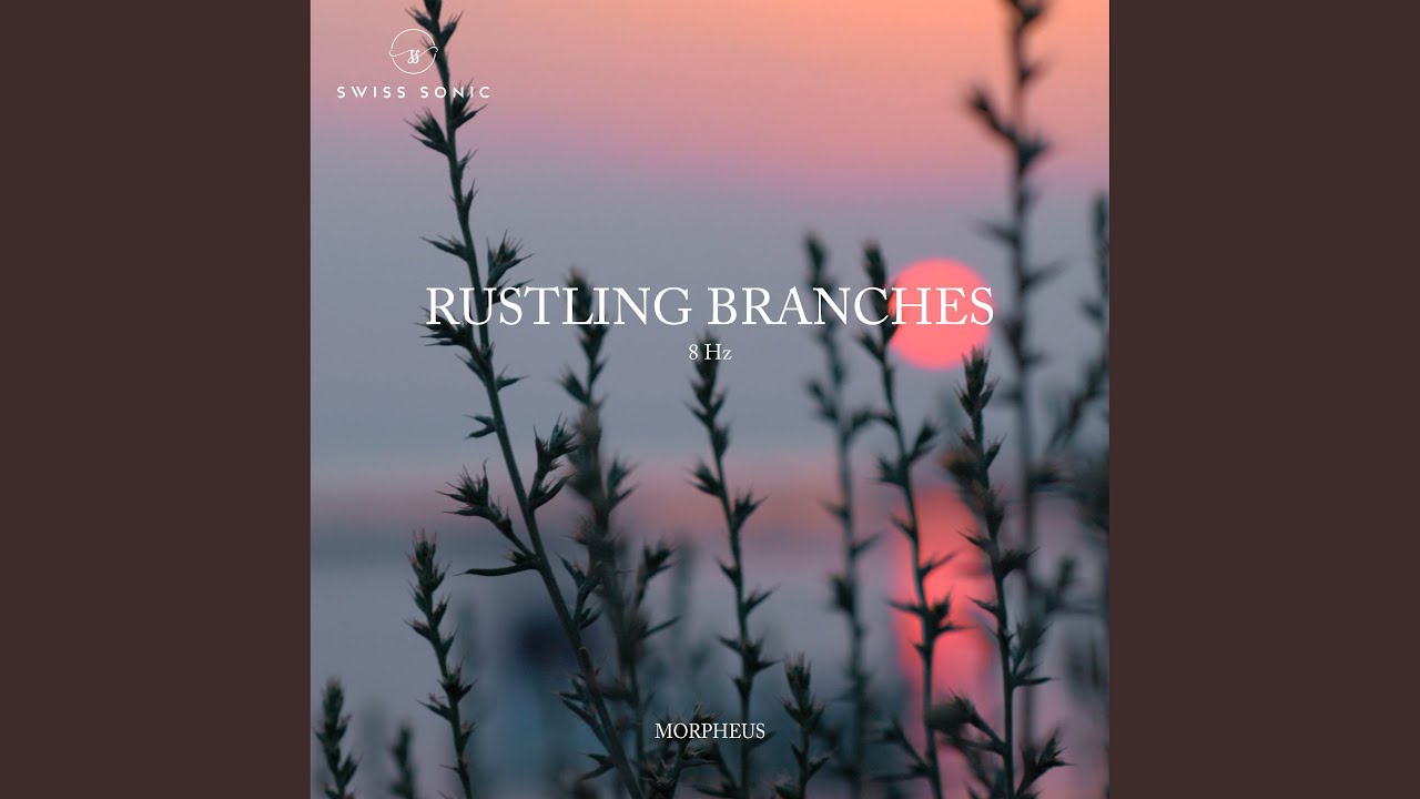 Watch Rustling Branches on YouTube Watch Rustling Branches on YouTube