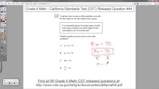 Grade 6 Math - CST Released Question #44 (Setting Up Equations from Word Problems)