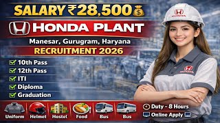 Salary 28 500 Honda Plant Recruitment 2026 Honda Plant Manesar Gurugram Haryana Job Vacancy 2026