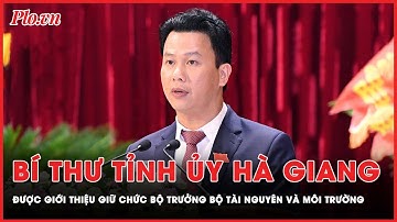 Ông Đặng Quốc Khánh được giới thiệu để phê chuẩn bổ nhiệm chức Bộ trưởng Bộ Tài nguyên và Môi trường