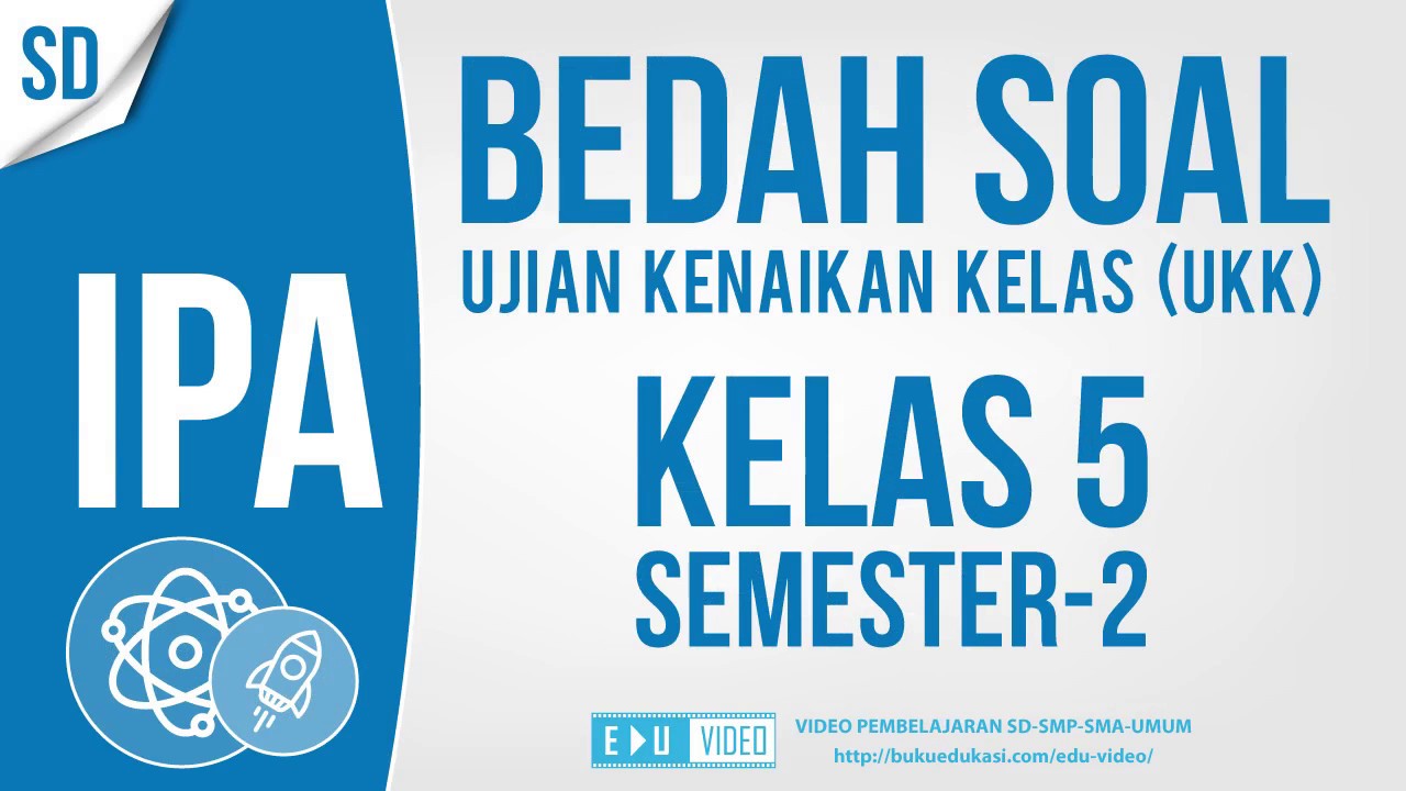 Soal Ukk Materi Ipa Kelas 5