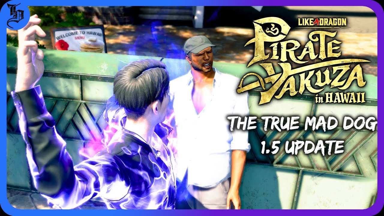 Like A Dragon PYIH: The True Mad Dog Mod 1.5 Update
