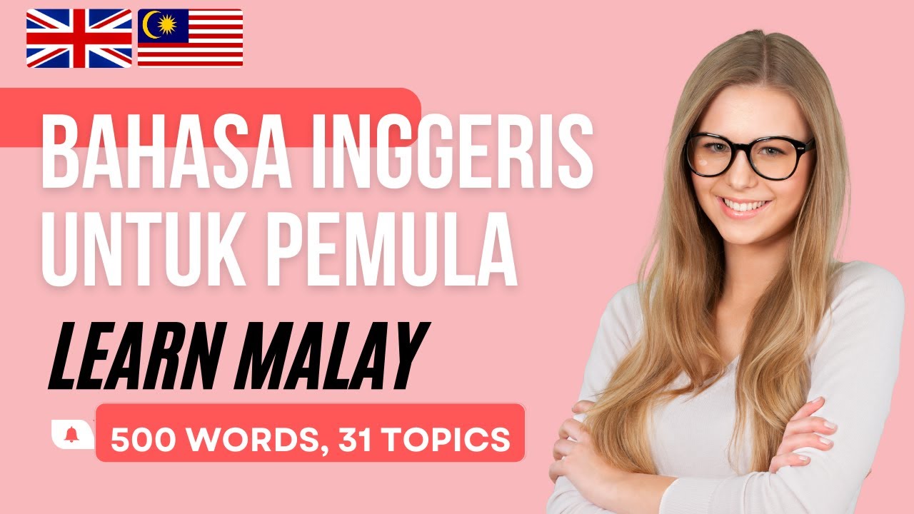 Malay(Bahasa Malaysia)-English: 500 most common words in ...