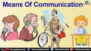 World Of Knowledge ~ Means Of Communication | Pre School Learning and Kids Education World Of Knowledge ~ Means Of Communication | Pre School Learning and Kids Education