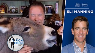 What Eli Manning Thought When Schwarzenegger’s Donkey Showed Up on Manningcast | The Rich Eisen Show