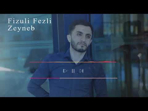 Fizuli Fezli - Zeyneb