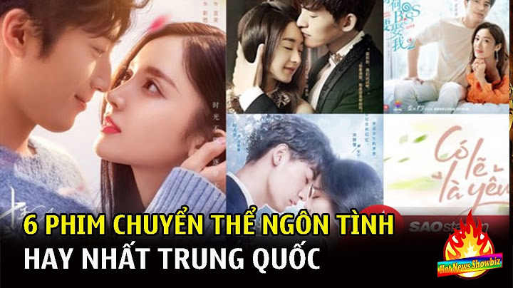 Top phim chuyển thể trung quốc hay nhất năm 2024