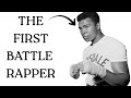 He Was The First Battle Rapper...