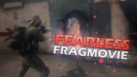 CS:GO - Fearless (ft. Virre, Rubino, Monsen & More)