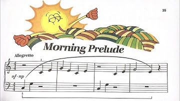 Morning Prelude - Bastien Piano Basics For Kids - Level 1