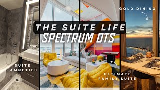 All about the SUITE life on Spectrum of the Seas | 海洋光谱号100%的套房攻略