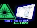 K40 Laser  / Corel Laser beginner Tutorial Vlog