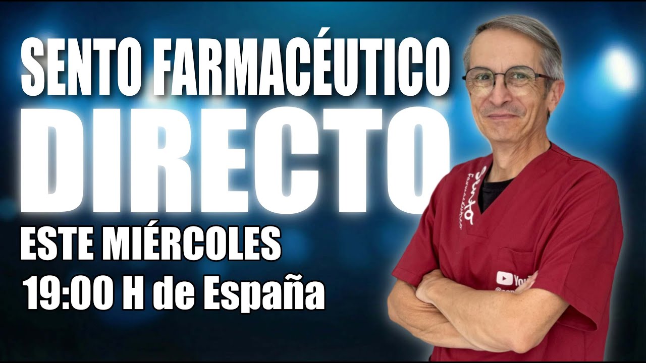 El PROGRAMA de Sento Farmacéutico en DIRECTO - 28 enero 2026