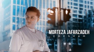Morteza Jafarzadeh - Chesham | OFFICIAL TRACK مرتضی جعفرزاده - چشام