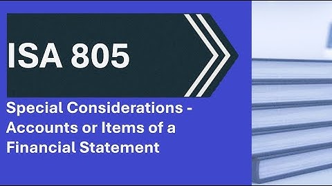 ISA 805 Audits of Single Financial Statements