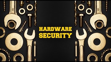 Hardware Security || Week 4 || Class 4 - More Attacks and Countermeasures