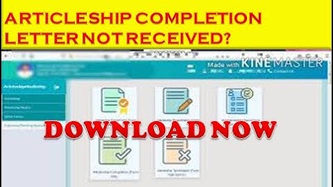 Articleship completion letter not received - Form 108 ICAI SSP | Chartered Guide