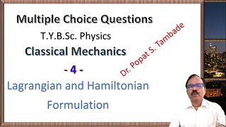 Mcq On Classical Mechanics  Lagrangian And Hamiltonian Formulation  Bsc Physics  Sppu