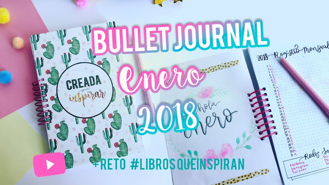 BULLET JOURNAL ENERO 2018 + RETO 12 LIBROS acuarelas crayola