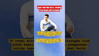 Jonathan Frizzi Tersangka Kasus Vape Obat Keras Frizzi