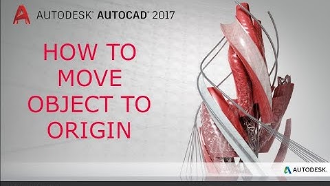AutoCAD Tip –how to Move object to origin