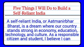Download Lagu Five Things I Will Do to Build a Self-Reliant India Essay in English MP3 Download Lagu Five Things I Will Do to Build a Self-Reliant India Essay in English MP3