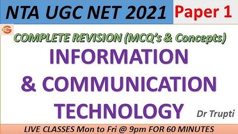 Information & Communication Technology UGC NTA NET Paper 1 2021 - Revision with MCQ