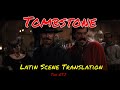 Tombstone Latin Scene Translation