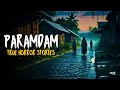 PARAMDAM HORROR STORIES 4 | True Horror Stories Tagalog