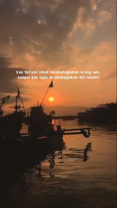 STORY WA SAD | TERLALU SERING MEMBAHAGIAKAN ORANG.SAMPAI LUPA BAHAGIA SENDIRI