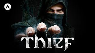 The Rise and Fall of Thief