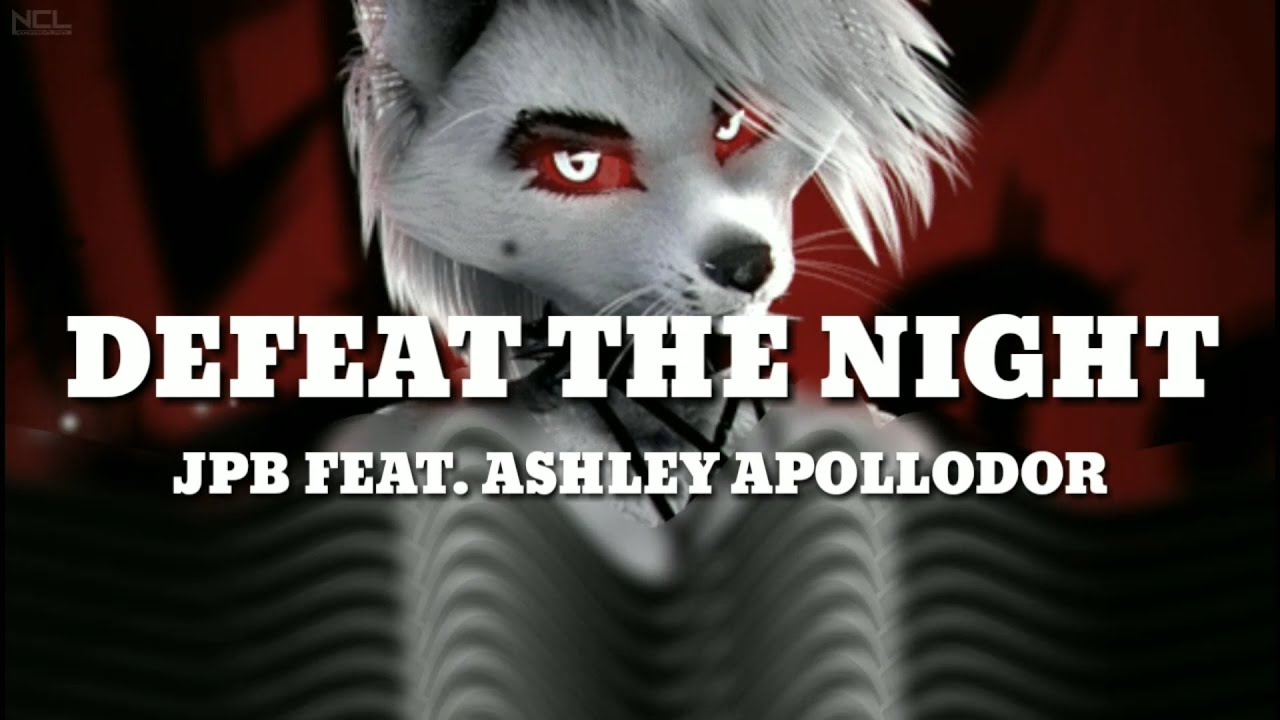 JPB - Defeat The Night (Lyrics) Feat. Ashley Apollodor