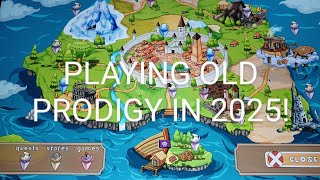 Playing old Prodigy in 2025