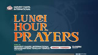 HCI | Lunch Hour Prayers | 11.08.26