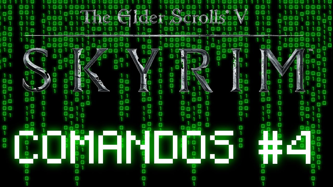 Skyrim Comandos #4 - YouTube