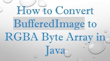 How to Convert BufferedImage to RGBA Byte Array in Java